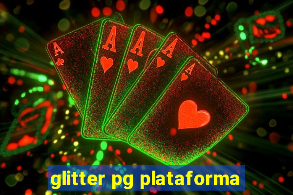 glitter pg plataforma